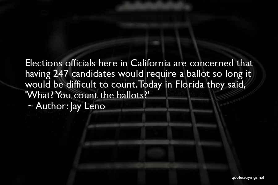 Leno Quotes By Jay Leno