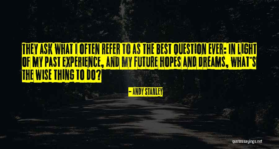Lenolajkence Quotes By Andy Stanley Lenolajkence Quotes By Andy Stanley