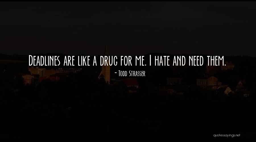 Lenolajkence Quotes By Todd Strasser Lenolajkence Quotes By Todd Strasser