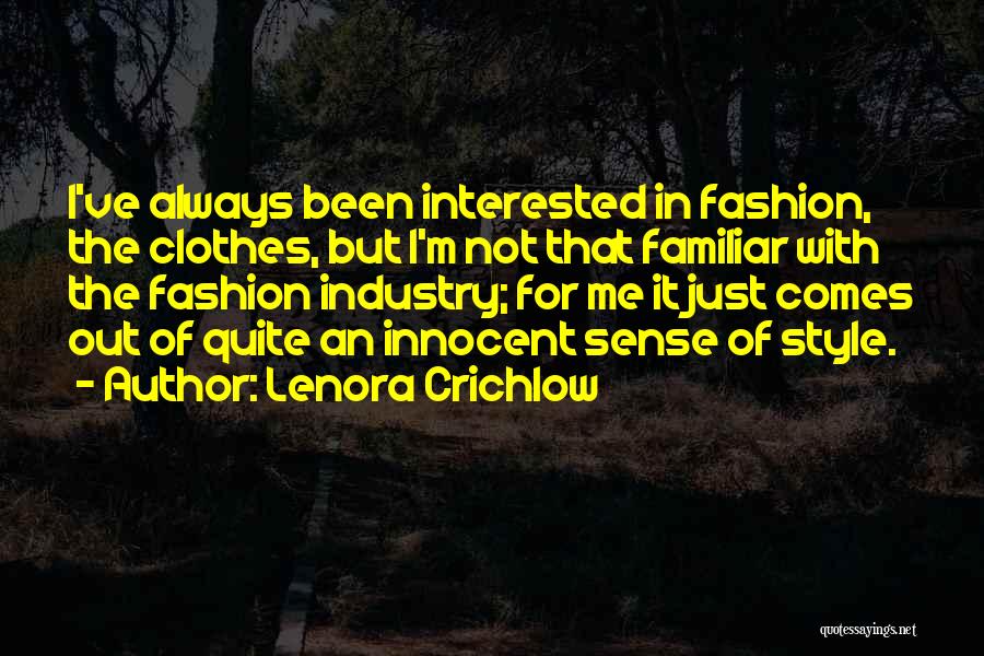 Lenora Crichlow Quotes 883734