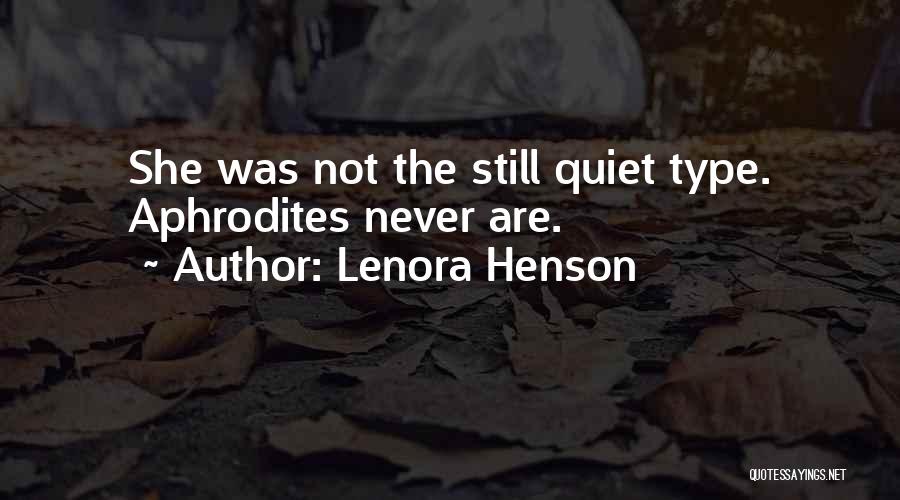 Lenora Henson Quotes 867336