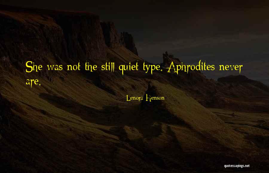 Lenora Quotes By Lenora Henson Lenora Quotes By Lenora Henson