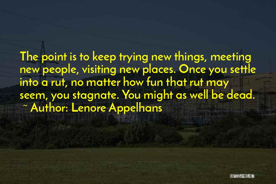 Lenore Appelhans Quotes 1510124
