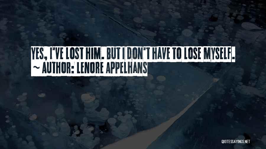 Lenore Appelhans Quotes 2042889