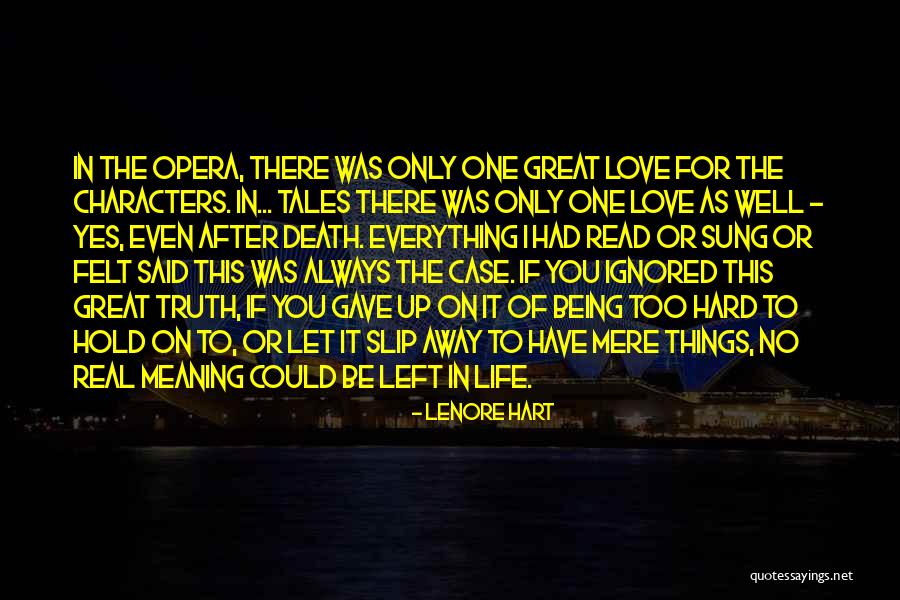 Lenore Hart Quotes 915859 Lenore Hart Quotes 915859