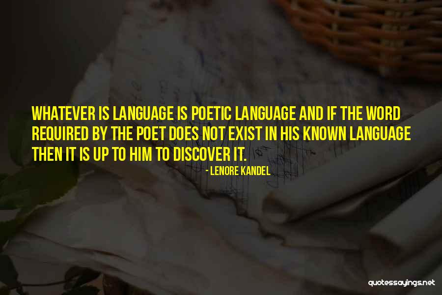 Lenore Kandel Quotes 360805