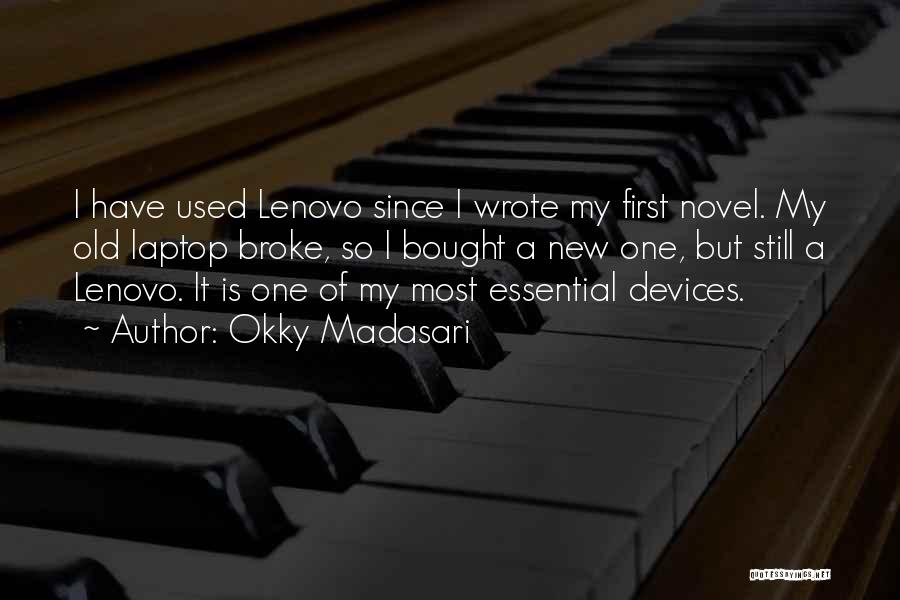 Lenovo Quotes By Okky Madasari