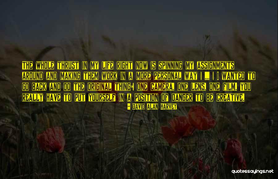 Lens Camera Quotes By David Alan Harvey Lens Camera Quotes By David Alan Harvey