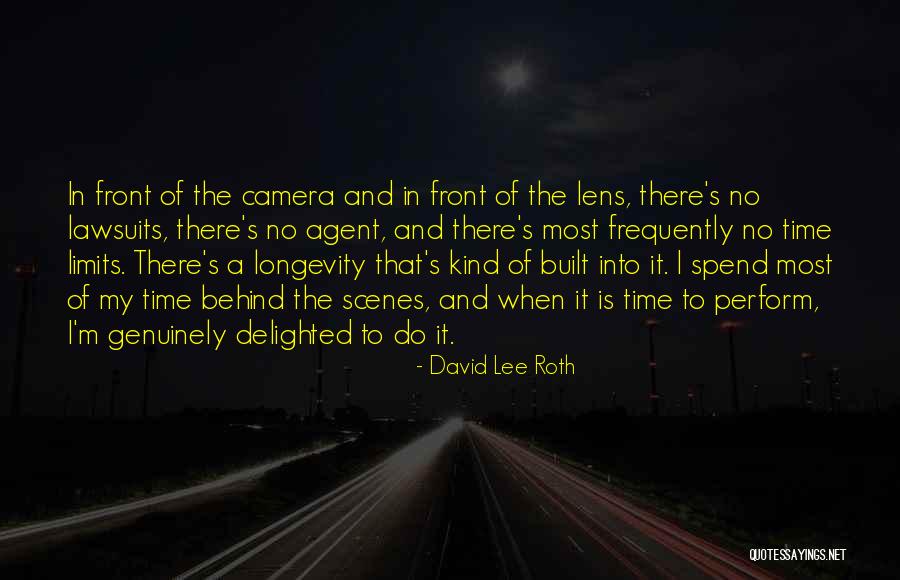 Lens Camera Quotes By David Lee Roth Lens Camera Quotes By David Lee Roth