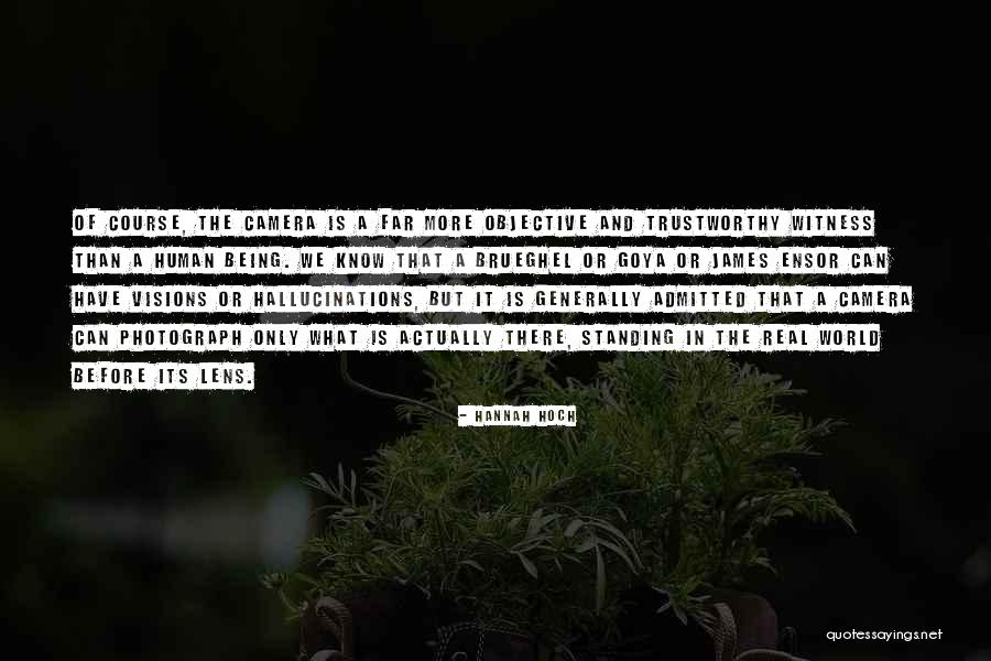 Lens Camera Quotes By Hannah Hoch Lens Camera Quotes By Hannah Hoch