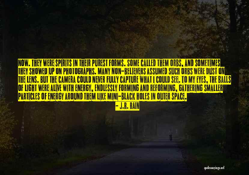 Lens Camera Quotes By J.R. Rain Lens Camera Quotes By J.R. Rain