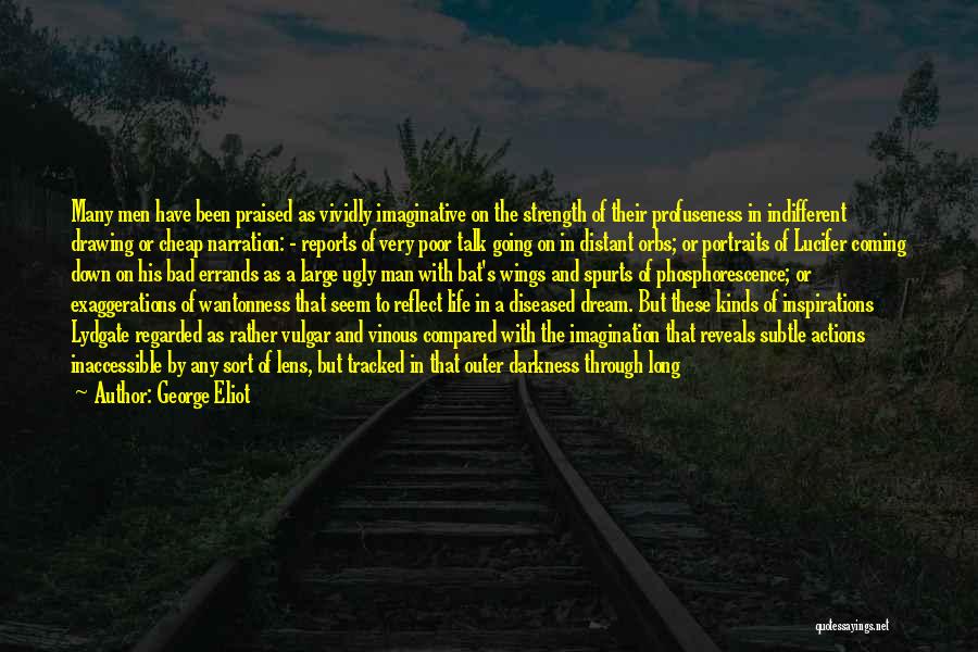 Lens Quotes By George Eliot