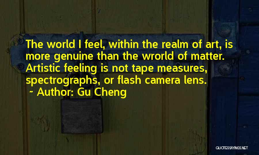 Lens Quotes By Gu Cheng