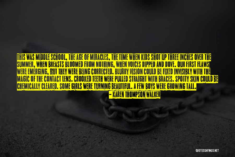 Lens Quotes By Karen Thompson Walker