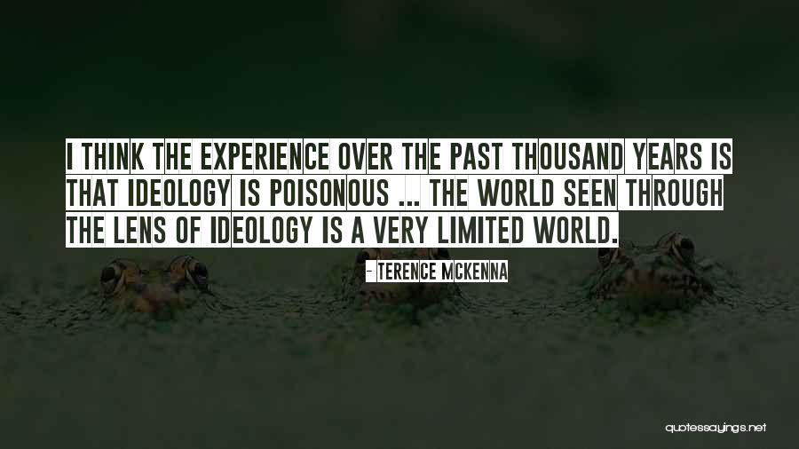 Lens Quotes By Terence McKenna