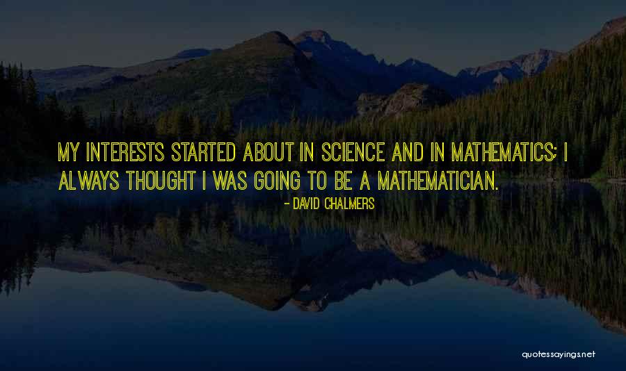 Lens Upside Down Quotes By David Chalmers Lens Upside Down Quotes By David Chalmers