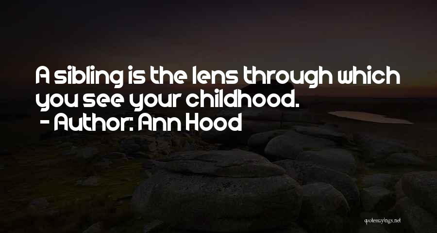 Lenses Quotes By Ann Hood