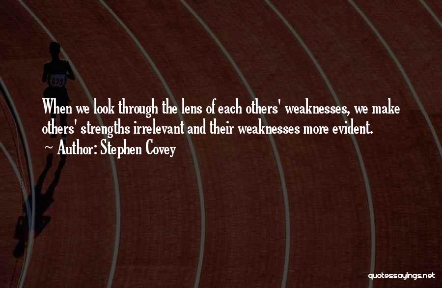 Lenses Quotes By Stephen Covey