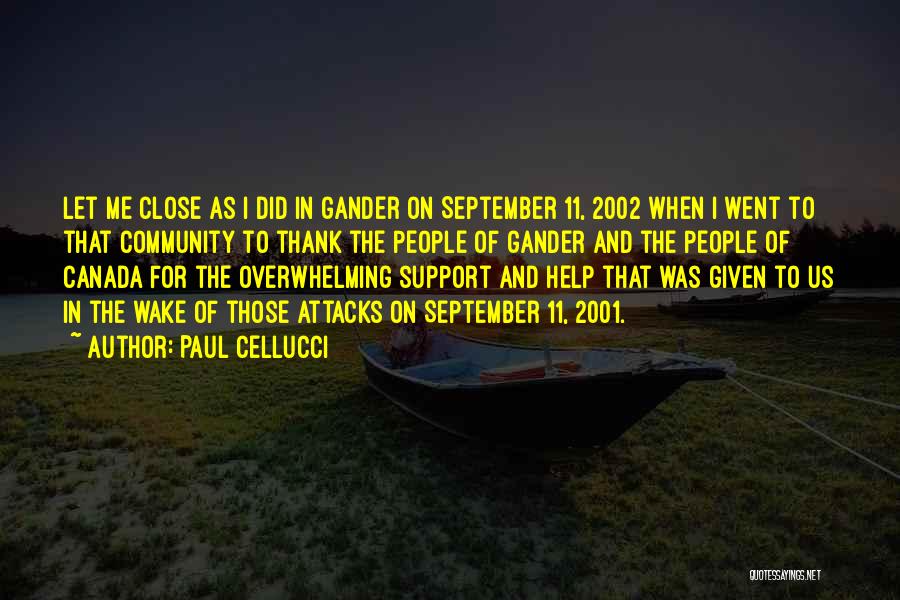 Lensey Gulledge Quotes By Paul Cellucci