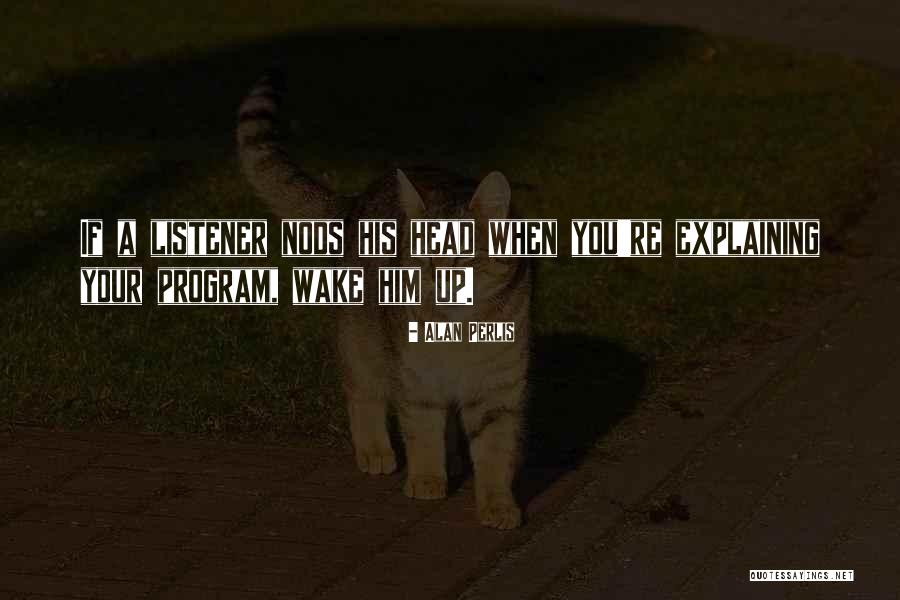 Lensman Photography Quotes By Alan Perlis Lensman Photography Quotes By Alan Perlis