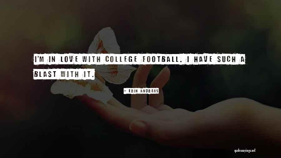 Lentas Transportieri Quotes By Erin Andrews