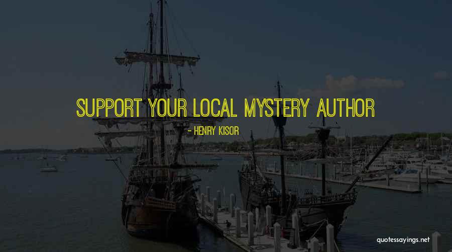 Lentera Uinam Quotes By Henry Kisor Lentera Uinam Quotes By Henry Kisor