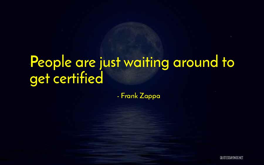 Lenteur Ordinateur Quotes By Frank Zappa Lenteur Ordinateur Quotes By Frank Zappa