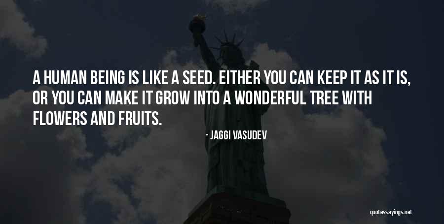 Lenteur Psychomotrice Quotes By Jaggi Vasudev Lenteur Psychomotrice Quotes By Jaggi Vasudev