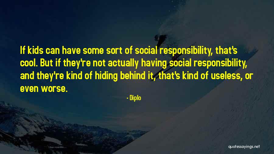 Lenteur Synonyme Quotes By Diplo Lenteur Synonyme Quotes By Diplo