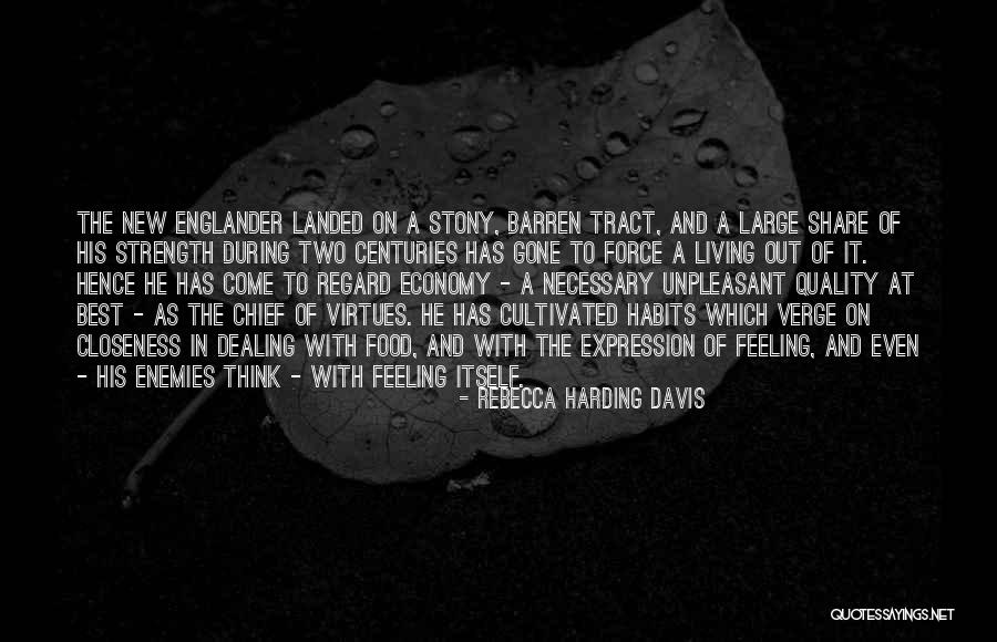 Lentilhas Francesas Quotes By Rebecca Harding Davis Lentilhas Francesas Quotes By Rebecca Harding Davis