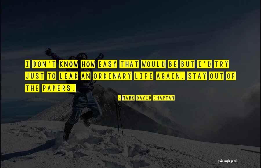 Lentilhas Vermelhas Quotes By Mark David Chapman Lentilhas Vermelhas Quotes By Mark David Chapman