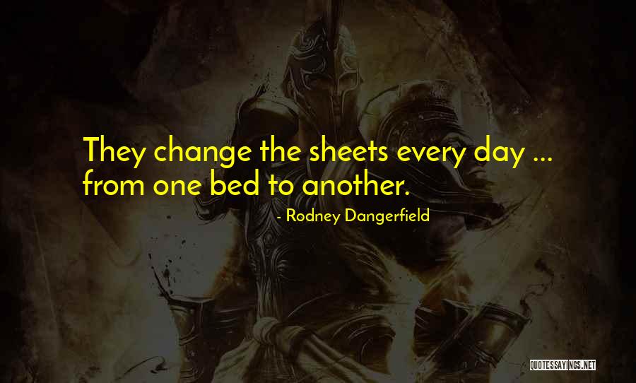 Lenton Company Quotes By Rodney Dangerfield Lenton Company Quotes By Rodney Dangerfield