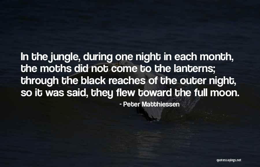 Lentowski Andrew Quotes By Peter Matthiessen Lentowski Andrew Quotes By Peter Matthiessen