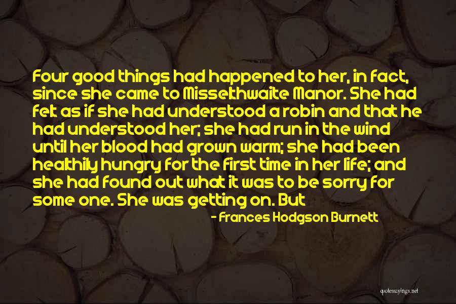 Lentretien Quotes By Frances Hodgson Burnett Lentretien Quotes By Frances Hodgson Burnett