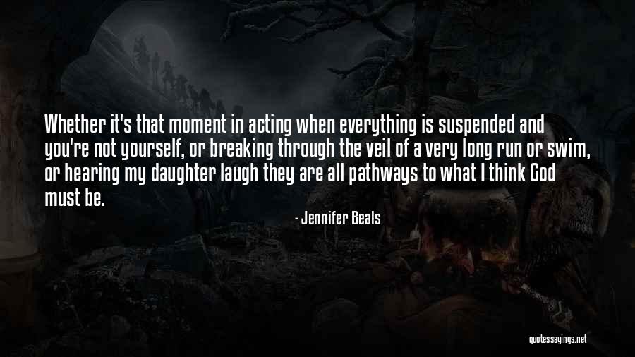 Lenturan Quotes By Jennifer Beals Lenturan Quotes By Jennifer Beals
