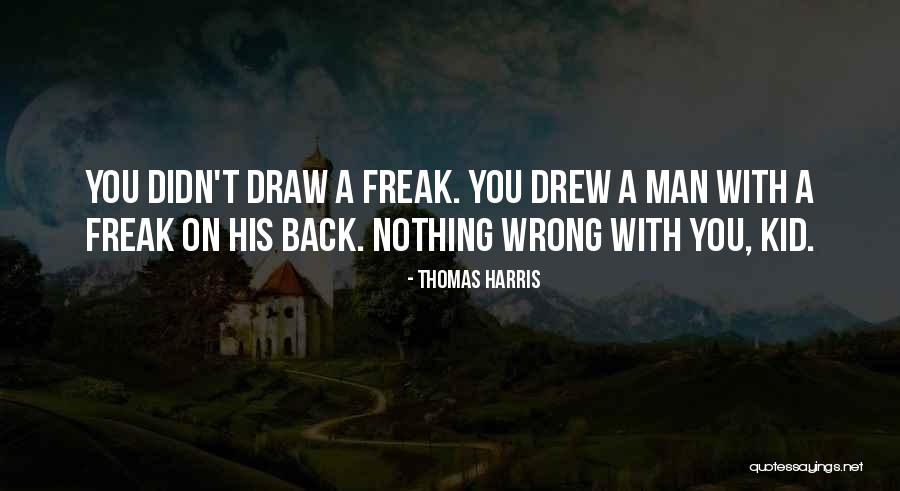 Lentynki Quotes By Thomas Harris Lentynki Quotes By Thomas Harris