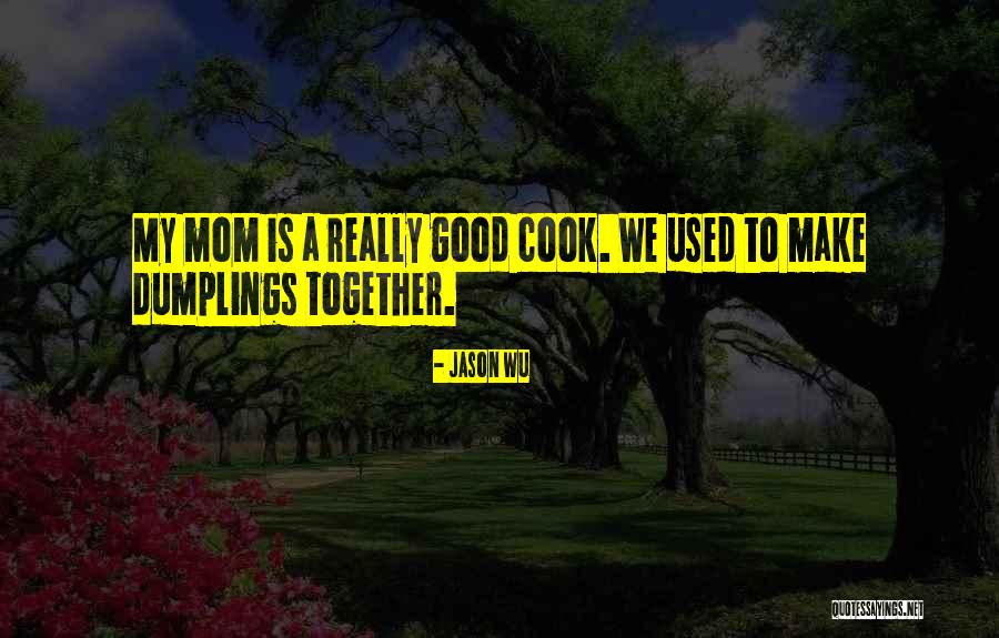 Lenuta Din Quotes By Jason Wu Lenuta Din Quotes By Jason Wu