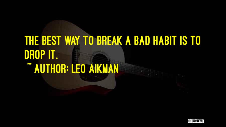 Leo Aikman Quotes 531527