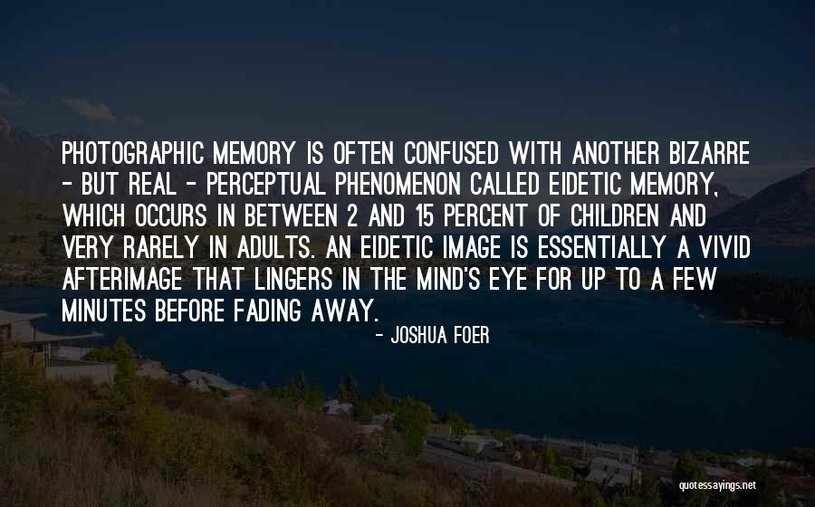 Leo And Sagittarius Love Quotes By Joshua Foer Leo And Sagittarius Love Quotes By Joshua Foer
