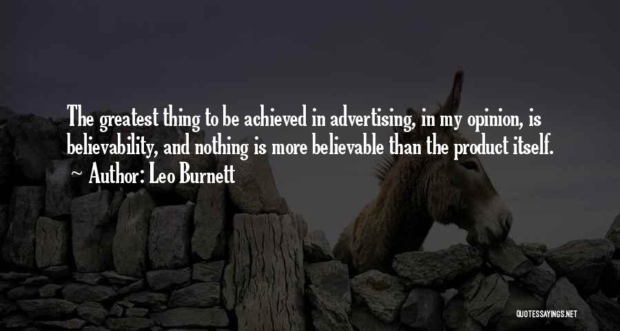 Leo Burnett Quotes 1978554