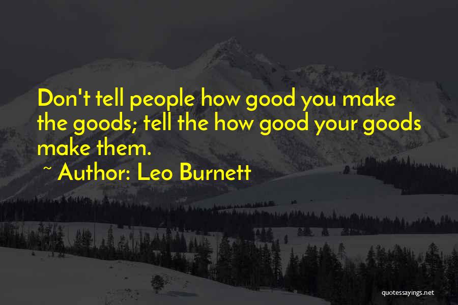 Leo Burnett Quotes 2177143