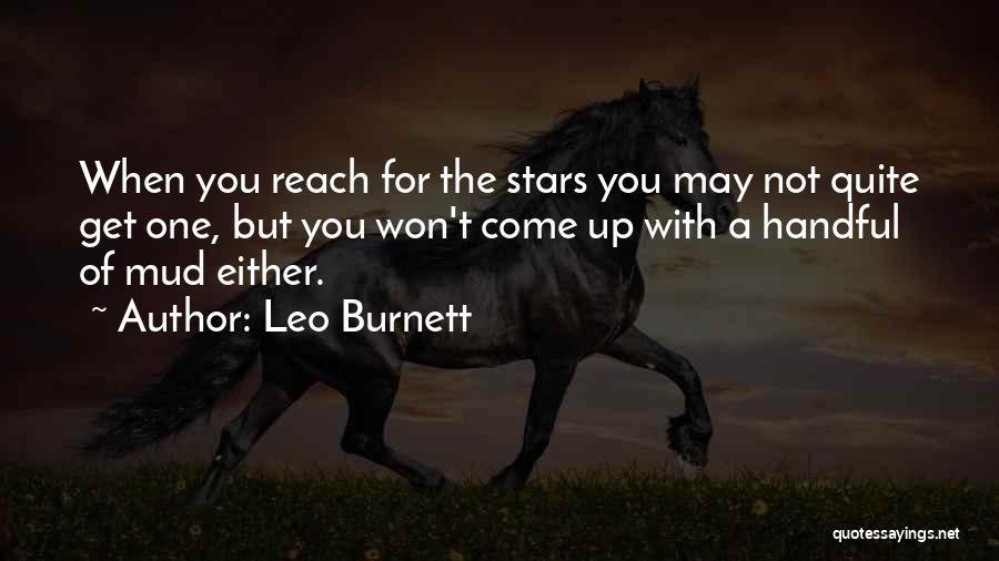 Leo Burnett Quotes 308684