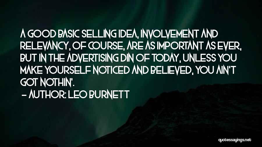 Leo Burnett Quotes 579220