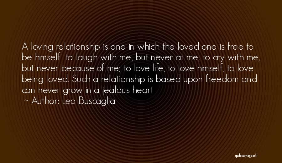 Leo Buscaglia Quotes 1028291