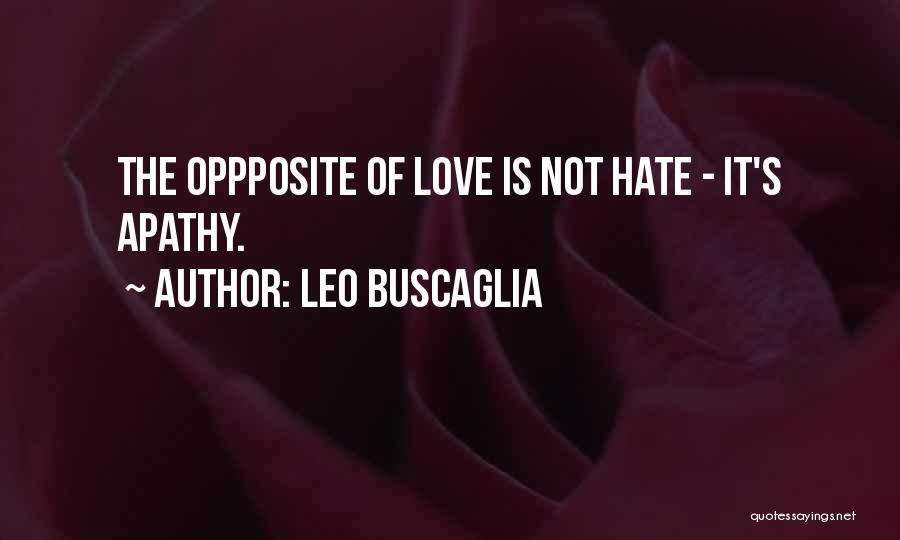 Leo Buscaglia Quotes 1070673