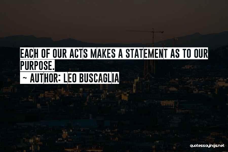 Leo Buscaglia Quotes 1267579