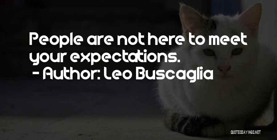 Leo Buscaglia Quotes 1690469