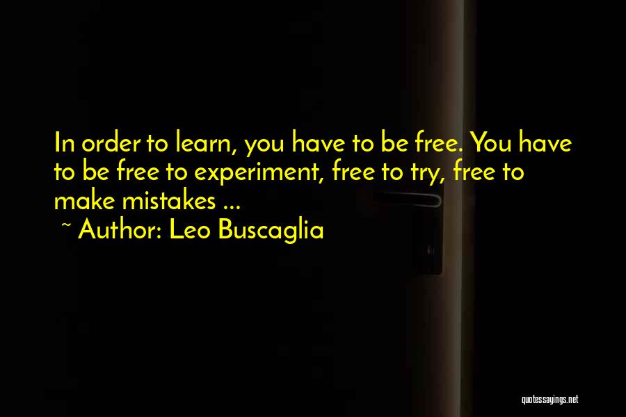 Leo Buscaglia Quotes 2165634