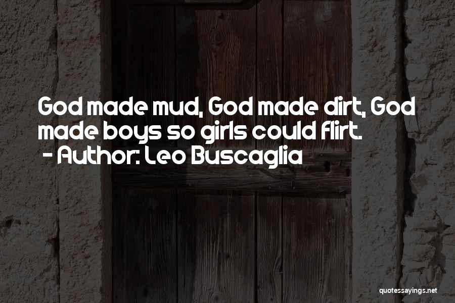 Leo Buscaglia Quotes 538825