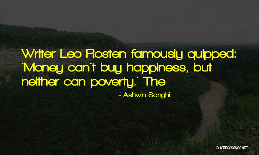 Leo C Rosten Quotes By Ashwin Sanghi Leo C Rosten Quotes By Ashwin Sanghi